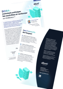 Réglementation informatique DORA Digital Operational Resilience Act